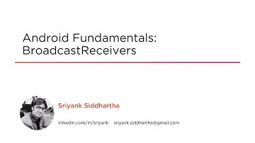 Course Preview: Android Fundamentals: BroadcastReceivers