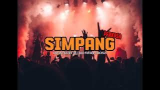 SIMPANG [ DO3X | KURY45 | RIO SWILL | RONZ ] LAGU ACARA 2023