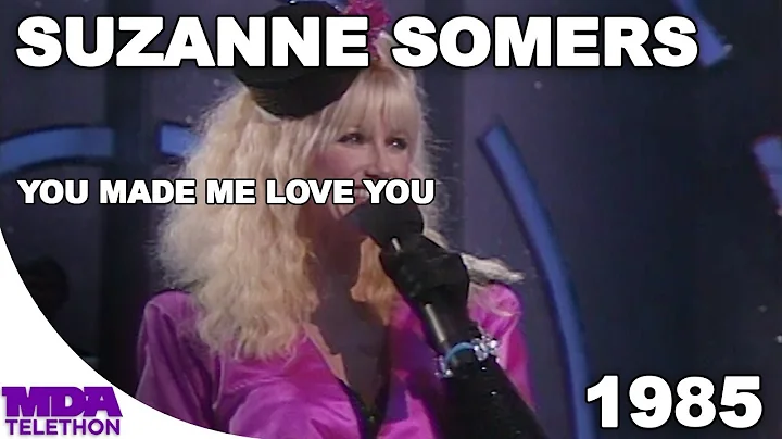 Suzanne Somers - "You Made Me Love You" (1985) - MDA Telethon