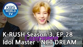 Idol Master - NCT DREAM [KBS World Idol Show K-RUSH3 / ENG,CHN / 2018.09.21]