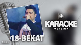 Benom - 18-Bekat [Official Instrumental] Karaoke Version | Беном - 18-Бекат [Минус] Караоке Версия