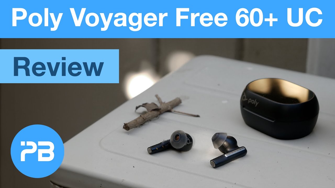 Hands-on review: Poly Voyager 60+ - Earbuds YouTube Free UC Wireless