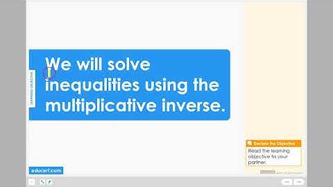 Lesson 3.6 - Solve Inequalities - Multiplicative Inverse (Learning Objective)