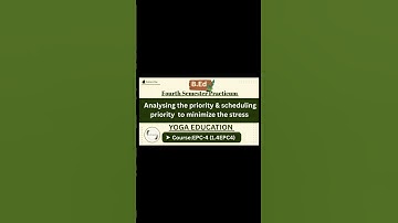 (EPC-4) Analysis the priority & scheduling priority to minimize the stress//BEd 4th Sem practicum