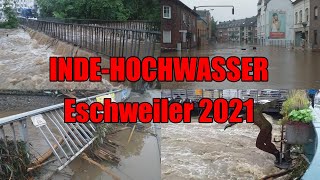 INDE-HOCHWASSER in ESCHWEILER - Ein 30 Minütiger Film über die Flut am 14.07.2021