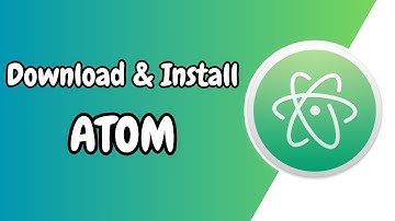 How to Download and Install Atom on Windows 11 | 2024 Tutorial