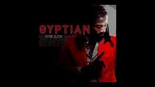 Gyptian - Wine Slow • Karaoke