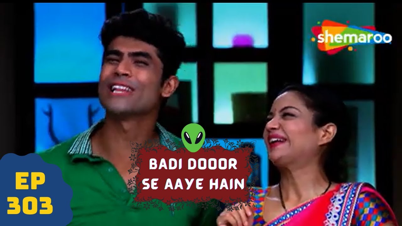 They have come from a long distance   Story of 5 aliens Comedy Drama Series  The Bad Door Se Aaye Hain   Episode 303