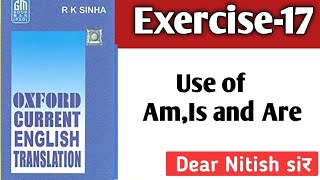 Exercise-17 | Oxford Current English Translation Exercise-17 | Dear_Nitish_Sir