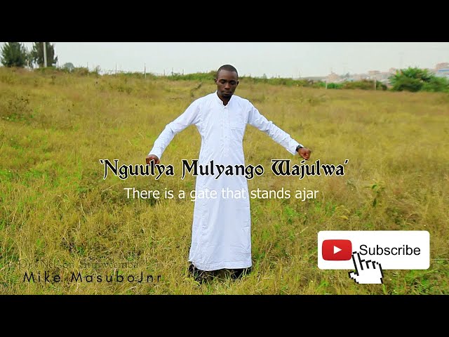 'Nguulya Mulyango Wajulwa' || Mike MasuboJnr class=