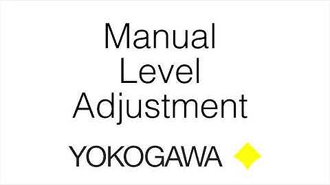 Manual tank level adjustment transmitar yokogawa