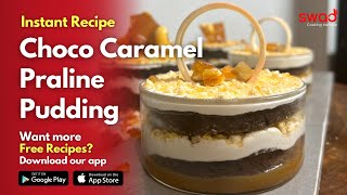 Eggless Chocolate Caramel Praline Pudding Recipe without Gelatin | No Bake Instant Dessert