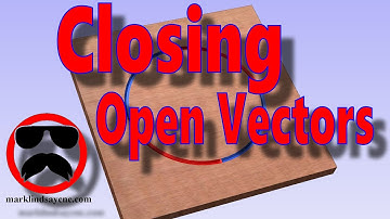 Closing Open Vectors - Part 23 - Vectric For Absolute Beginners