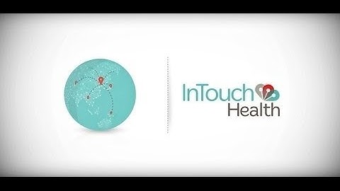 Why InTouch Health? | The Telehealth Leader