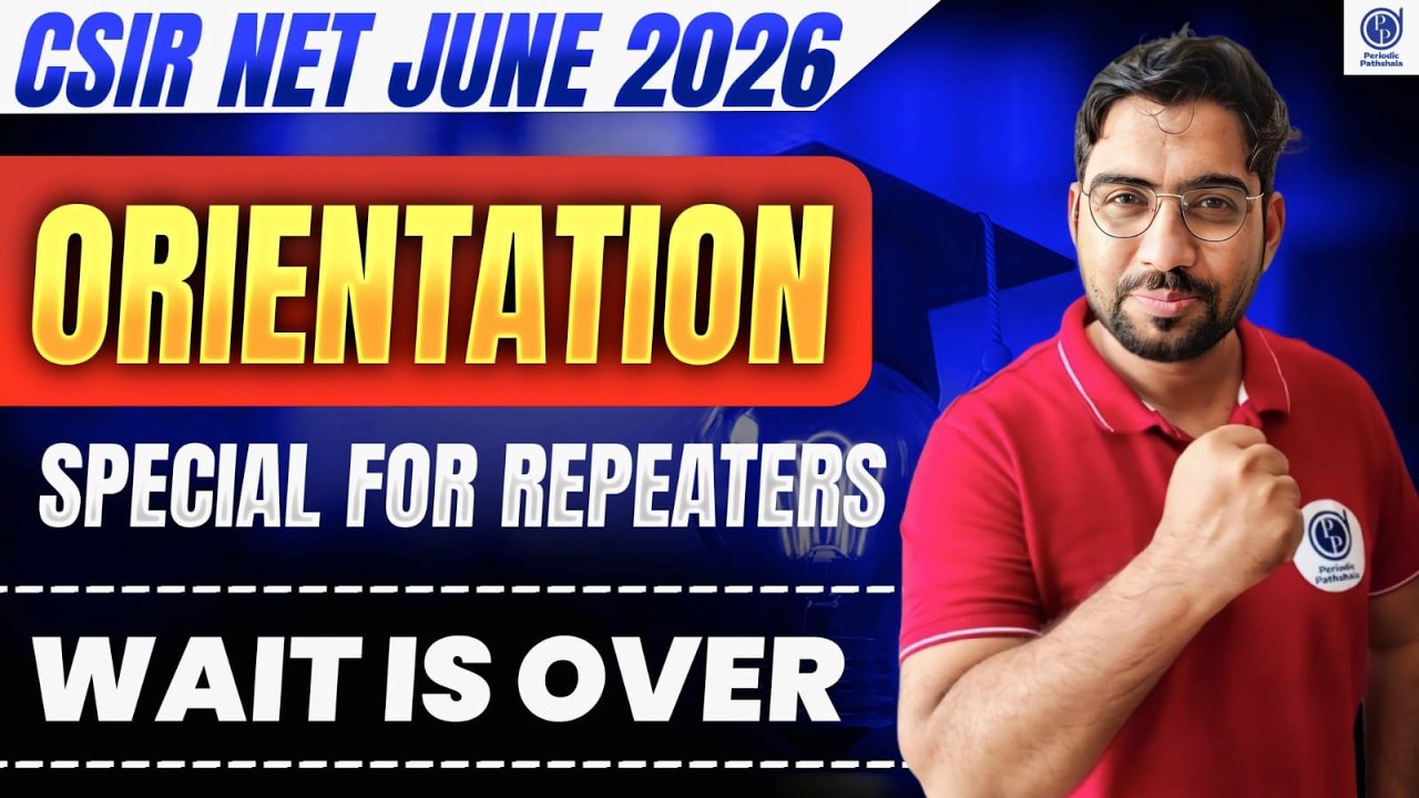 CSIR NET June 2026 Orientation | Special Strategy for Repeaters | Wait ...