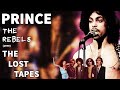 Prince - The Rebels (1979) - The LOST Tapes