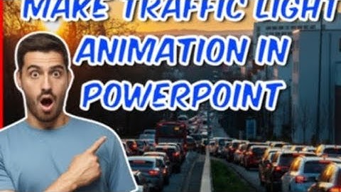Make Traffic Light Animation In Powerpoint