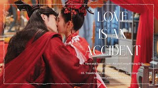 [Full OST   Mp3 link] ||花溪记 OST / Love Is An Accident OST