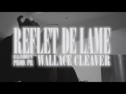Youtube: Wallace Cleaver – Reflet de lame