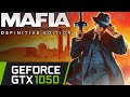 Mafia - Definitive Edition : GTX 1050 1080p 30f