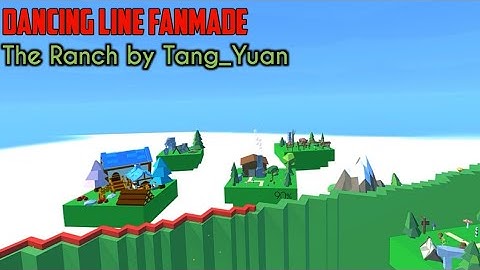 Dancing Line Fanmade - The Ranch by Tang_Yuan