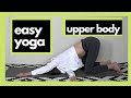 Easy Upper Body Yoga Stretch