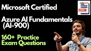 160 Real Exam Question and Answers for AI900 Microsoft Azure AI Artificial Intelligence Fundaments