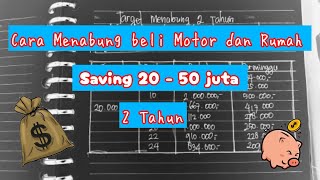 Cara nabung 50 juta 2 tahun, nabung beli rumah