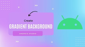 How to create gradient background in Android studio?