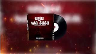 Don Breezy _HUYU WASASA