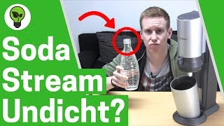 Sodastream Undicht? ✅ULTIMATIVE ANLEITUNG: Wie Crystal 2.0 richtig Reinigen, Entkalken & Reparieren?