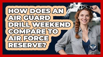 How Does An Air Guard Drill Weekend Compare To Air Force Reserve? - Air Guard Commanders