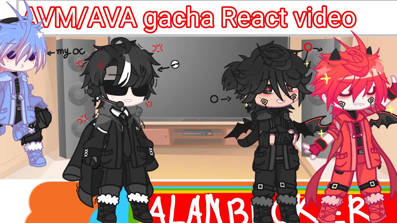 AVA/AVM gacha react video [p2]