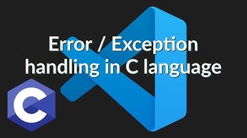 How to handle errors or exceptions in C language?