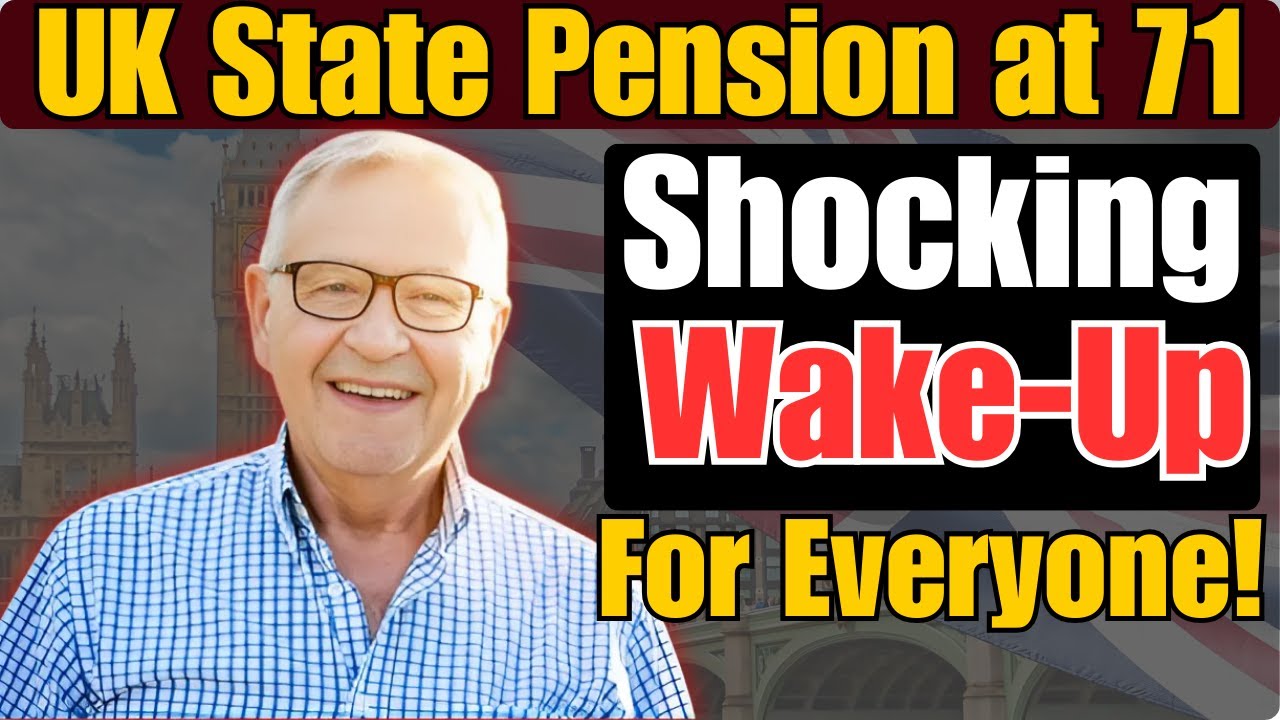 UK State Pension at 71 A Shocking WakeUp Call for Everyone! YouTube UK State Pension at 71 A Shocking WakeUp Call for Everyone! YouTube
