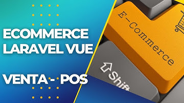 Sistema de ventas laravel vue: Tutorial Completo
