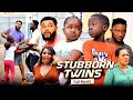 Stubborn twins full movie kirikuebube obistephen odimgbe trending 2022 nigerian nollywood movie