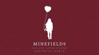 Смотреть клип Faouzia & John Legend - Minefields (Ofenbach Remix) [Official Audio]