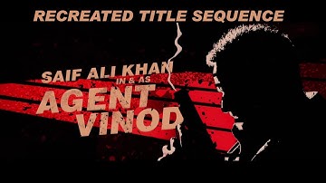 Agent Vinod Title Sequence Recreation || AK 25 || Basith Syed