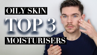 Best Men's Moisturiser For Oily Skin | Top 3