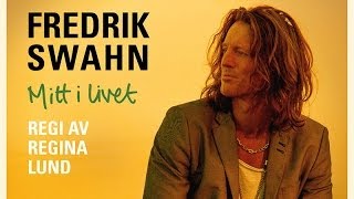 Fredrik Swahn - Mitt i Livet, Live på Scalateatern