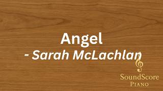 Angel – Sarah McLachlan | Piano Tutorial + Sheet Music