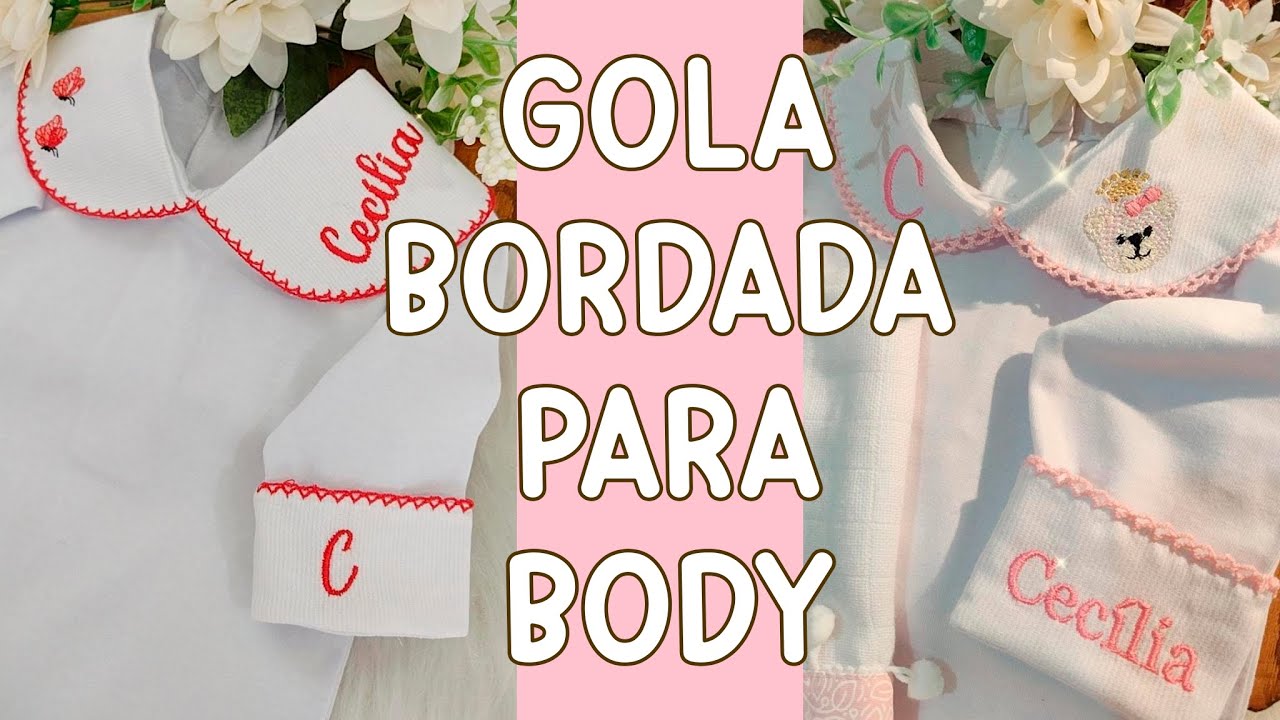 ✅ GOLA BORDADA PARA BODY DE BEBÊ