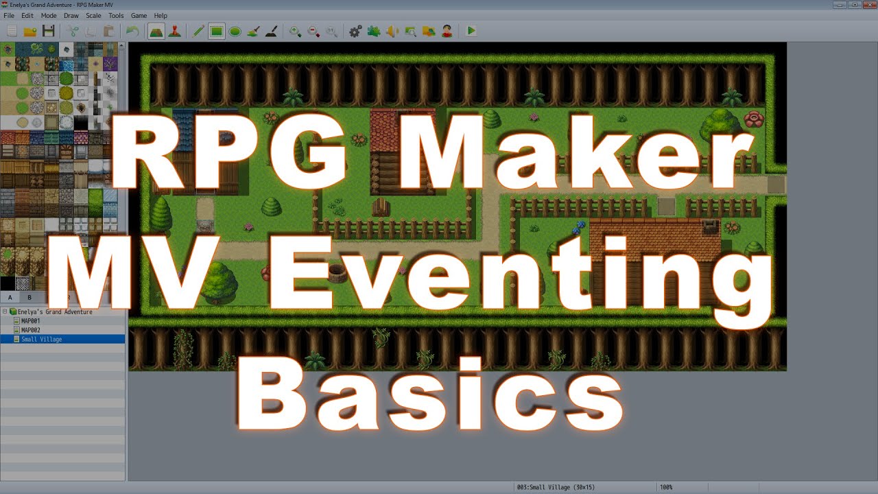 RPG Maker MV Tips and Tricks Series: #4 Eventing Basics and Tips - YouTube