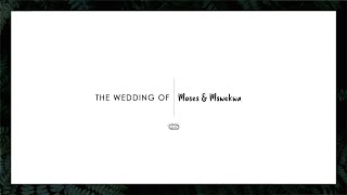 Moses & Msekwa Wedding