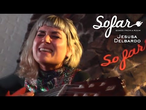 Jesusa Delbardo - Ahora Sí | Sofar Montevideo