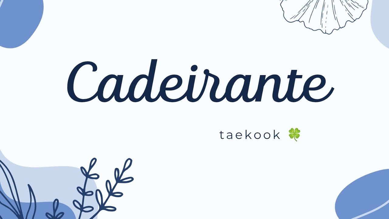 Asmr série taekook 💞 { cadeirante}💞 (01/?)🍀