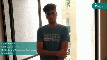 SRM Institute of Science and Technology, Kattankulathur - College Review by the Students