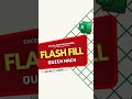 Flash Fill in Excel #shorts