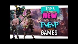 Top 5 Upcoming Pvevp Games 2018 - 2019 By Skylent